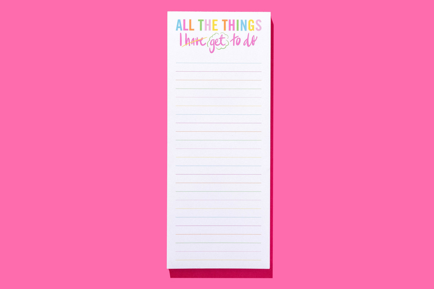 All The Things I Get To do List Pad