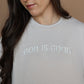 God Is Good Crewneck