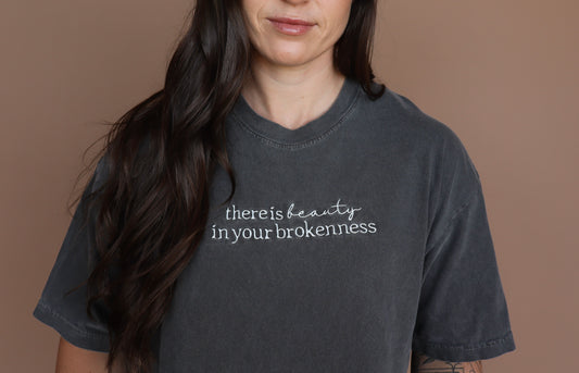 Beauty In Your Brokenness