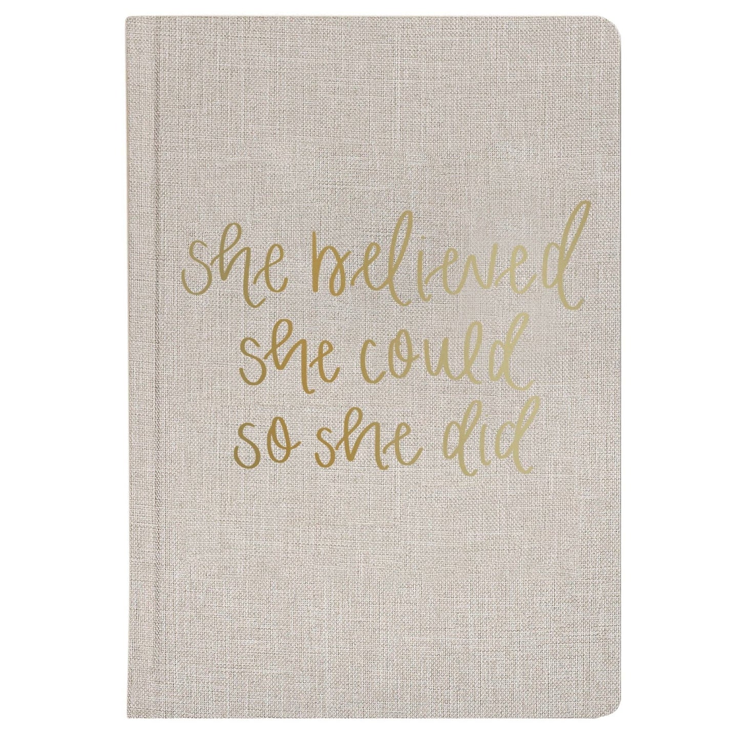 She Believed She Could Journal