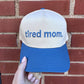 Tired Mom Trucker